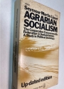 Agrarian Socialism. The Cooperative Commonwealth Federation in Saskatchewan: A Study in Political Sociology. Updated Edition.