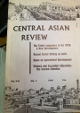 Central Asian Review. Volumes 13 (1965), 14 (1966) and 15 (1967) and 16 (1968, partly).
