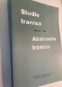 Abstracta Iranica. Revue Bibliographique pour le Domaine Irano-Aryen. (Studia Iranica, Supplément) Volume 7 (1985)