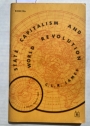 State Capitalism and World Revolution.