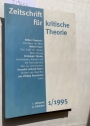 Zeitschrift für Kritische Theorie. Volume 1, 1995.