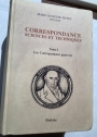 Correspondance - Sciences et Techniques. Volume 1: Les Correspondants Genevois.