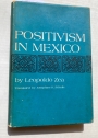 Positivism in Mexico.