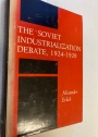 The Soviet Industrialization Debate, 1924 - 1928.