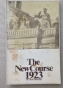 The New Course. (1923)