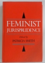 Feminist Jurisprudence.