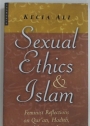 Sexual Ethics and Islam. Feminist Reflections on Qur'an, Hadith and Jurisprudence.