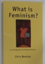 What Is Feminism? An Introduction to Feminist Theory.