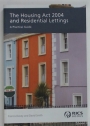 The Housing Act 2004 and Residential Lettings. A Practical Guide.