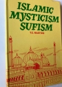 Islamic Mysticism Sufism.
