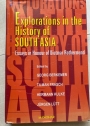 Explorations in the History of South Asia: Essays in Honour of Dietmar Rothermund.