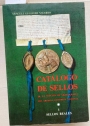 Catálogo de Sellos de la Sección de Sigilografía del Archivo Histórico Nacional. Tomo 1: Sellos Reales