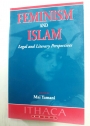 Feminism and Islam. Legal and Literary Perspectives.