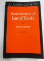 An Introduction to the Law of Trusts.