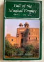 Fall of the Mughal Empire. Volume 3: 1771 - 1783.