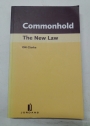 Commonhold. The New Law.
