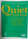 Quiet Enjoyment. Arden and Partington's Guide to Remedies for Harassment, Illegal Eviction and Other Anti-Social Behaviour. Sixth Edition.