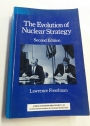 The Evolution of Nuclear Strategy. Second Edition.