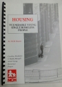 Housing Vulnerable Young Single Homeless People. An NCH Report.