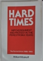 Hard Times. Impoverishment and Protest in the Perestroika Years. The Soviet Union 1985 - 1991.