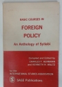 Basic Courses in Foreign Policy. An Anthology of Syllabi.