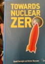 Towards Nuclear Zero.