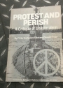 Protest and Perish. A Critique of Unilateralism.