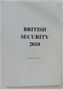 British Security 2010. Proceedings of a Conference Held at Church House, Westminster, November 1995.