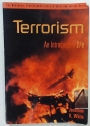 Terrorism. An Introduction. Second Edition.