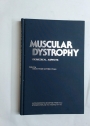 Muscular Dystrophy. Biomedical Aspects.