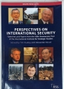 Perspectives on International Security. Adelphi Paper 400 - 401.