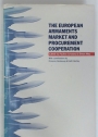 The European Armaments Market and Procurement Cooperation.