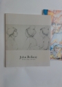John Bellany Works on Paper 1965 - 2009.