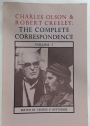 Charles Olson and Robert Creeley: The Complete Correspondence. Volume 7.