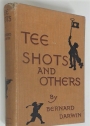 Tee Shots and Others.