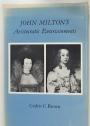 John Milton's Aristocratic Entertainments.