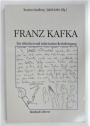 Franz Kafka. Zur ethischen und ästhetischen Rechtfertigung.