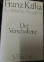 Franz Kafka Kritische Ausgabe. Der Verschollene. Apparatband.