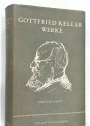 Gottfried Keller. Werke. Zweiter Band.