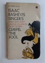 Gimpel the Fool and other Stories.