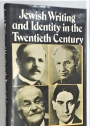 Jewish Writing and Identity in the Twentieth Century.