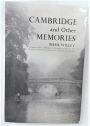 Cambridge and Other Memories 1920 - 1953.