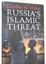 Russia's Islamic Threat.