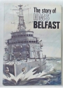 The Story of HMS Belfast.