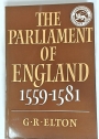 The Parliament of England 1559 - 1581.