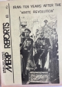 Iran: Ten Years after the White Revolution. (Middle East Research and Information Project. (MERIP Reports) No 18, June 1973)