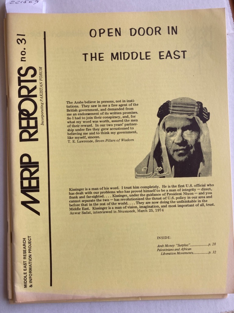 Open Door in the Middle East. (Middle East Research and Information Project. (MERIP Reports) No 31, October 1974)