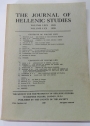 The Journal of Hellenic Studies. Volume LXIX, 1949, and LXX, 1950.