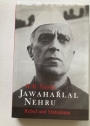 Jawaharlal Nehru: Rebel and Statesman.