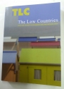TLC. The Low Countries. 2015. Arts and Society in Flanders and the Netherlands.